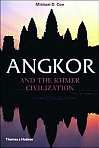 [중고] Angkor and the Khmer Civilization (Ancient Peoples and Places Series) (Hardcover)