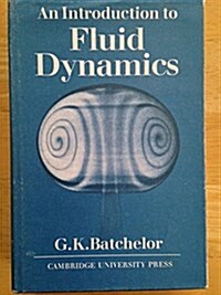 An Introduction to Fluid Dynamics (Hardcover, 2nd)