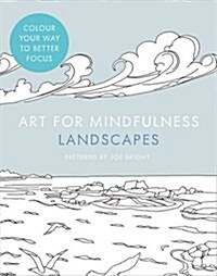 Art for Mindfulness: Landscapes (Paperback)