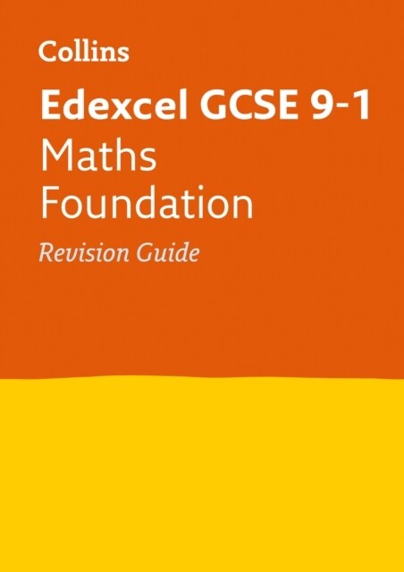 Edexcel GCSE 9-1 Maths Foundation Revision Guide : Ideal for the 2025 and 2026 Exams (Paperback)