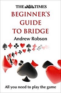 The Times Beginners Guide to Bridge (Paperback)