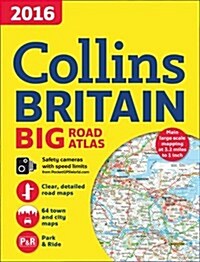 2016 Collins Big Road Atlas Britain (Paperback)