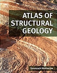 Atlas of Structural Geology (Hardcover)