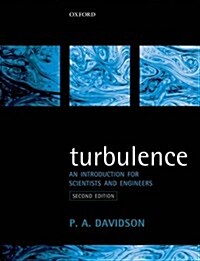 Turbulence : An Introduction for Scientists and Engineers (Paperback, 2 Revised edition)