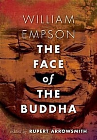 The Face of the Buddha (Hardcover)