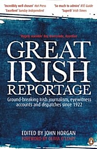 Great Irish Reportage (Paperback)