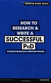 How to Research & Write a Successful PhD (Paperback)