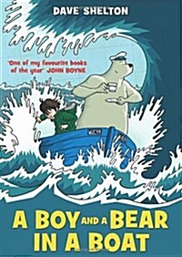 A Boy and a Bear in a Boat (Paperback)