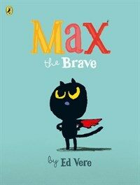 Max the Brave (Paperback)