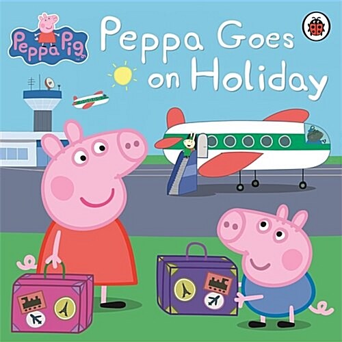 [중고] Peppa Pig: Peppa Goes on Holiday (Paperback)