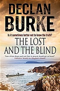 The Lost and the Blind (Hardcover, Main - Large Print)