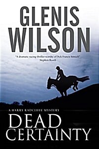 Dead Certainty : A Contemporary Horse Racing Mystery (Hardcover, Large print ed)