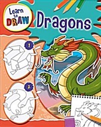 Learn to Draw Dragons (Hardcover)
