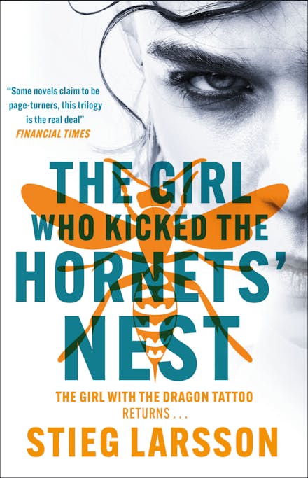 The Girl Who Kicked the Hornets Nest : The third unputdownable novel in the Dragon Tattoo series - 100 million copies sold worldwide (Paperback)