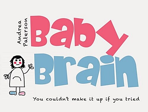 Baby Brain (Hardcover)