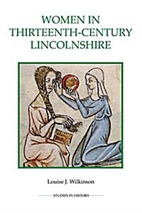 Women in Thirteenth-Century Lincolnshire (Paperback)