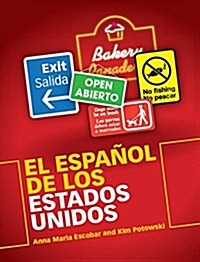 El Espanol de los Estados Unidos (Paperback)