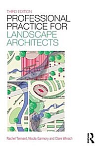 Professional Practice for Landscape Architects (Paperback, 3 ed)