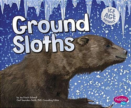 Ground Sloths (Hardcover)