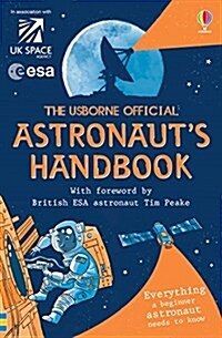 Usborne Official Astronauts Handbook (Paperback)