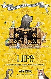 Lupo and the Curse at Buckingham Palace : Book 2 (Paperback)