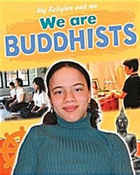 We are Buddhists (Paperback)