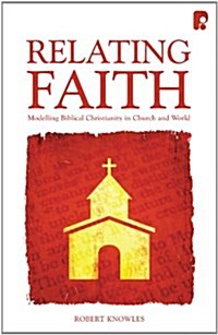 Relating Faith (Paperback)