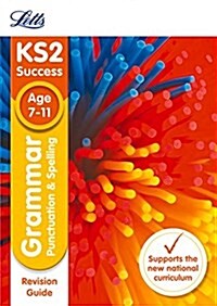 KS2 English Grammar, Punctuation and Spelling SATs Revision Guide : 2019 Tests (Paperback)