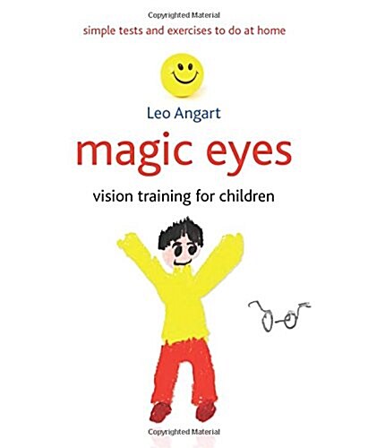 Magic Eyes : Vision Training for Children (Paperback)