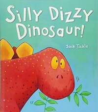 Silly Dizzy Dinosaur! (Paperback)