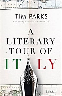 A Literary Tour of Italy (Hardcover)