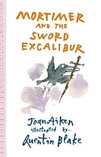 Mortimer and the Sword Excalibur (Paperback)