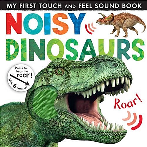 Noisy Dinosaurs (Novelty Book)