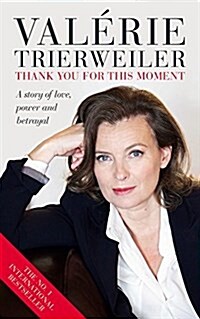 Thank You for the Moment (Paperback)