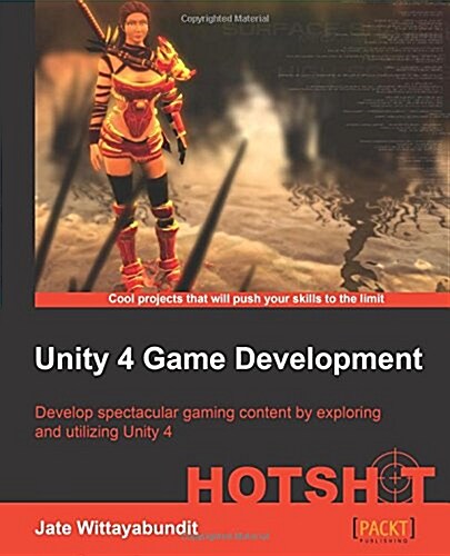 Unity 4 Game Development Hotshot (Paperback)