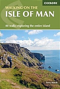 Walking on the Isle of Man : 40 walks exploring the entire island (Paperback, 2 Revised edition)