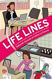 Life Lines : Two Friends Sharing Laughter, Challenges and Cupcakes (Paperback)