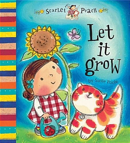 Scarlet Peach: Let it Grow (Hardcover)