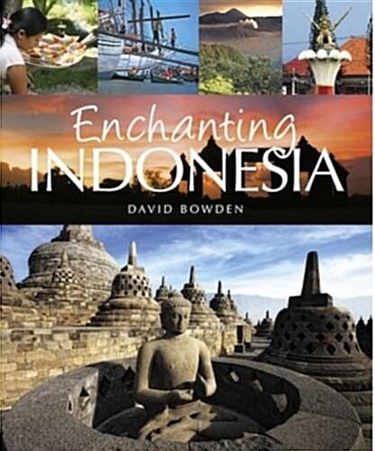 Enchanting Indonesia (Paperback)
