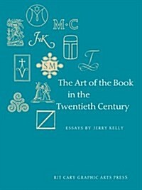 Art of the Book in the Twentieth Century (Hardcover)