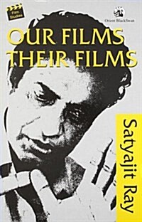 Our Films, Their Films (Paperback)