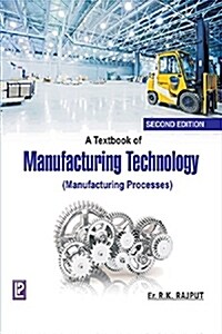 Manufacturing Technology (Paperback)