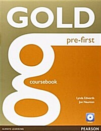 Gold Pre-first Coursebook and CD-ROM Pack (Package)