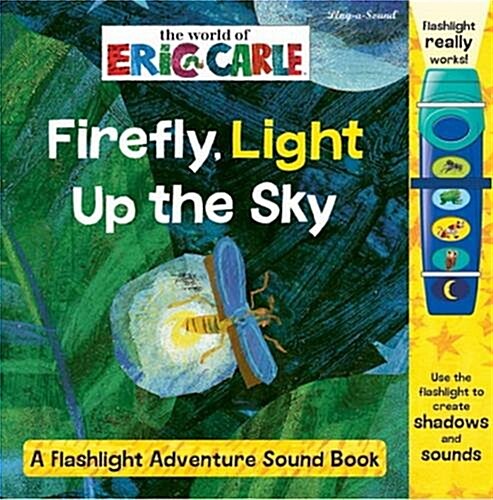 [중고] World of Eric Carle: Firefly, Light Up the Sky: A Flashlight Adventure Sound Book (Board Books)