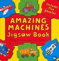 Amazing Machines Jigsaw Book (Hardcover, Board Book)