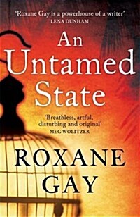 An Untamed State (Paperback)