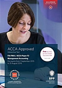 FIA Foundations in Management Accounting FMA (ACCA F2) : Interactive Text (Paperback)