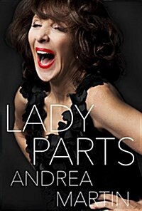 Lady Parts (Hardcover, First Edition)