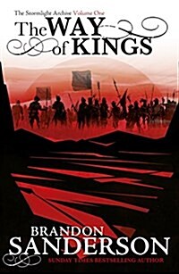 [중고] The Way of Kings : The first book of the breathtaking epic Stormlight Archive from the worldwide fantasy sensation (Paperback)