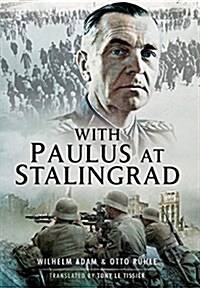With Paulus at Stalingrad (Hardcover)